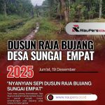 Nyanyian Sepi Dusun Raja Bujang Sungai Empat