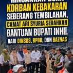 Ringankan Duka Korban Kebakaran Seberang Tembilahan, Camat Tembilahan Serahkan Bantuan Bupati Inhil dari Dinsos, BPBD, dan BAZNAS